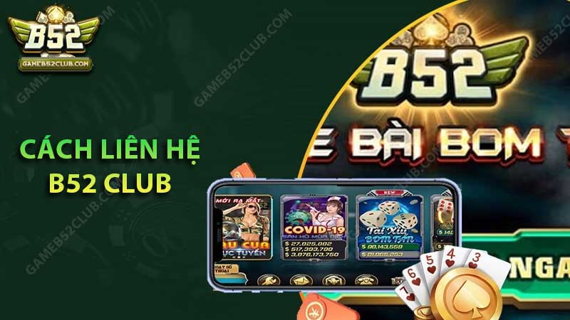 cach-lien-he-b52-club