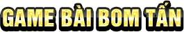 game bài bom tấn