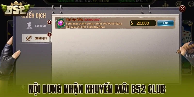 Nội dung nhận khuyến mãi B52 Club